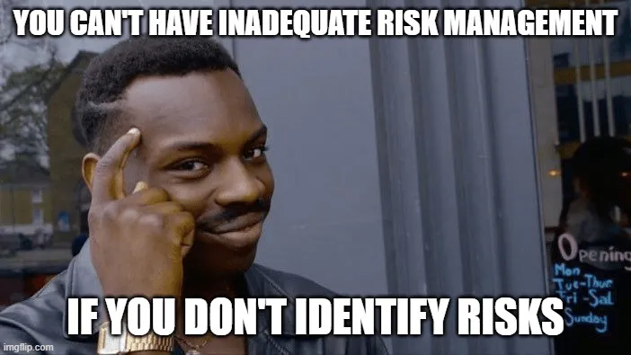 Indentify Risks