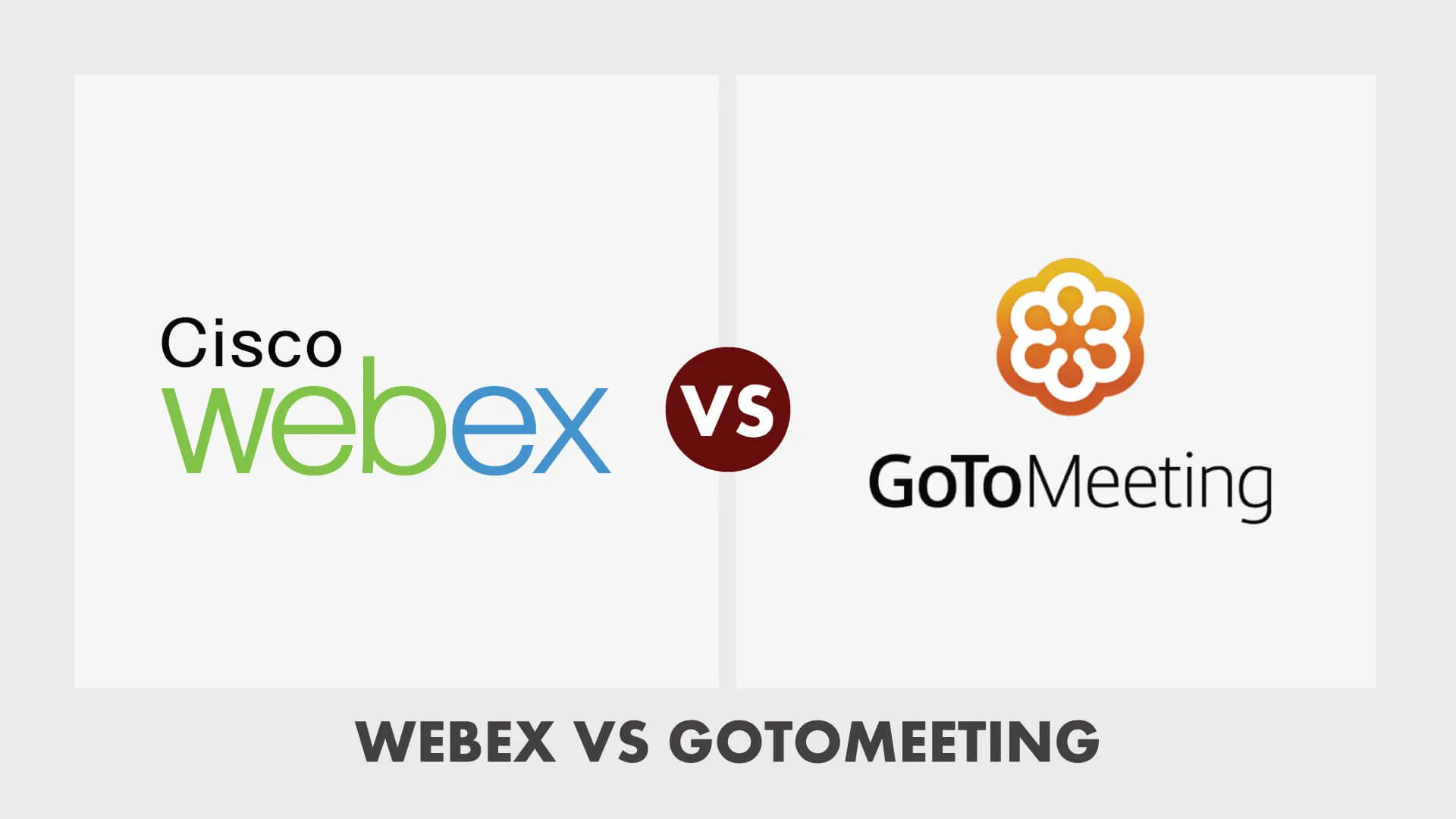Comparing WebEx and GoToMeeting
