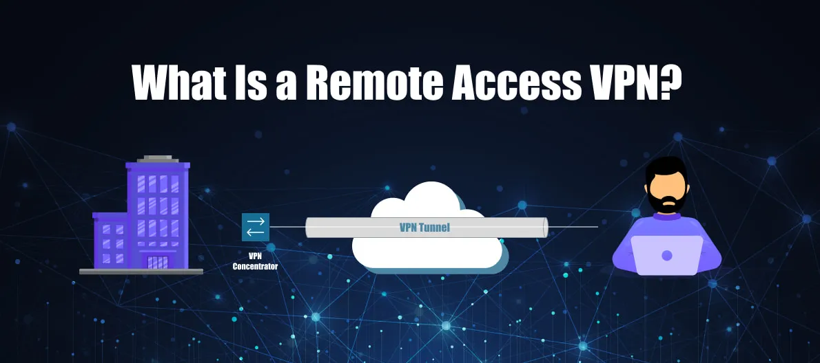 what is remote access vpn